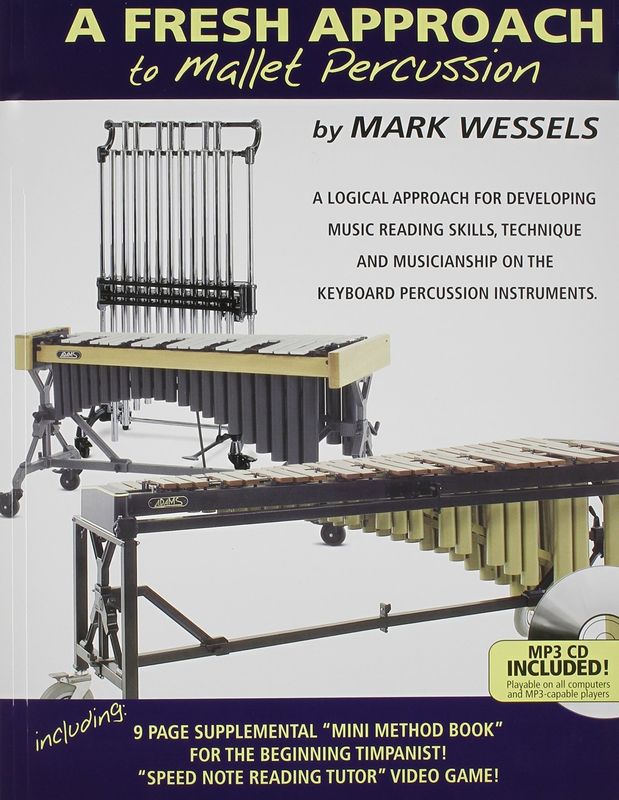 A Fresh Approach To Mallet Percussion - Mark Wessels