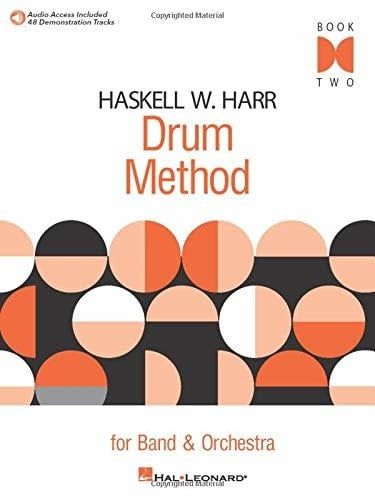 Haskell W. Harr Drum Method For Band and Orchestra  Book Two