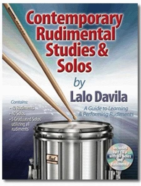 Contemporary Rudimental Studies &amp; Solos - Lalo Davila