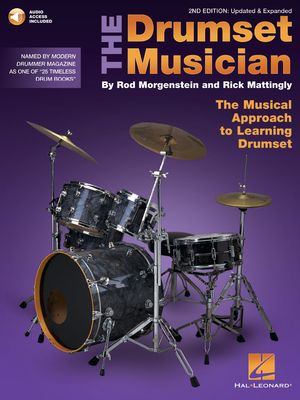 The Drumset Musician by Rod Morganstein and Rick Mattingly