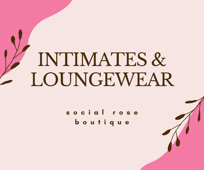 INTIMATES &amp; LOUNGEWEAR