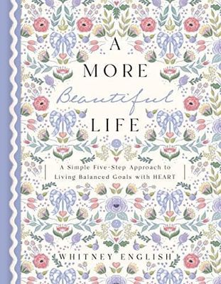 A MORE BEAUTIFUL LIFE