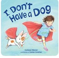 I DON&#39;T HAVE A DOG