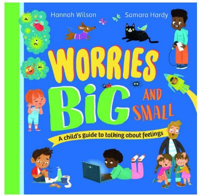 WORRIES BIG AND SMALL