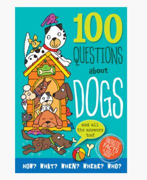 DOGS 100 QUESTIONS ABOUT