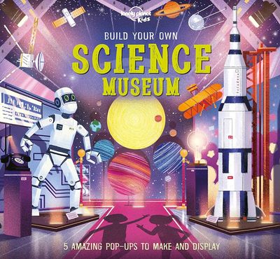 SCIENCE MUSEUM BUILD YOUR OWN