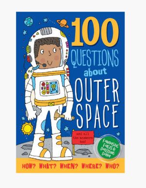 100 QUESTIONS ABOUT OUTER SPACE