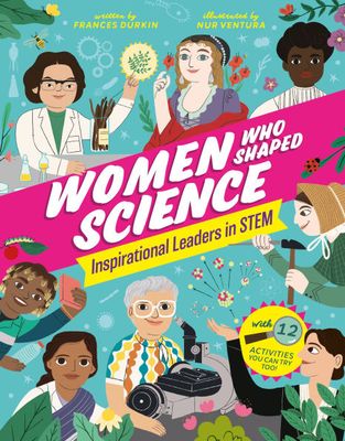 WOMEN WHO SHAPED SCIENCE