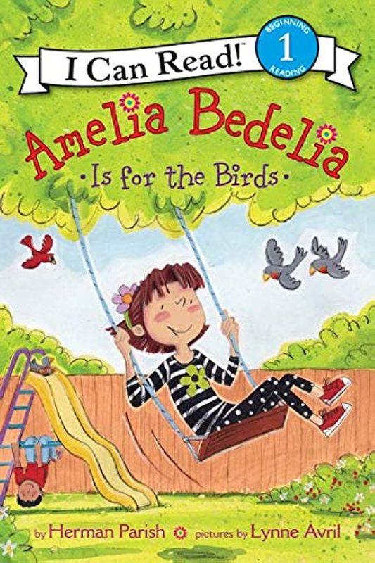 Amelia Bedelia Is for the Birds LV1