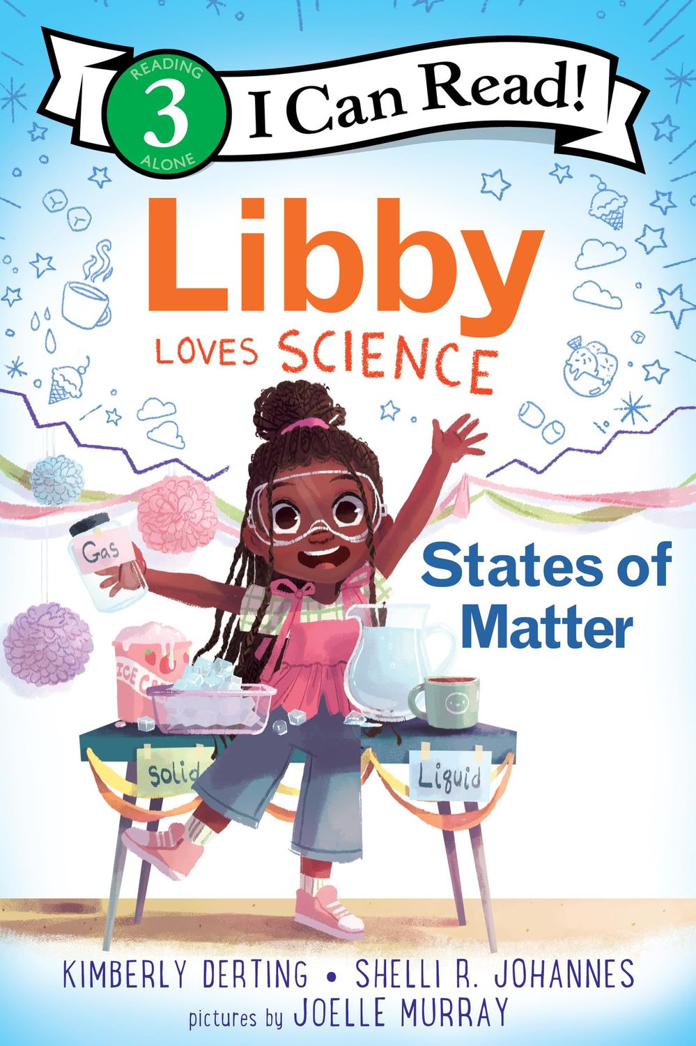 Libby Loves Science: States of  Matter LV3