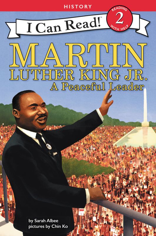 Martin Luther King Jr.: A  Peaceful Leader [ICR LV2