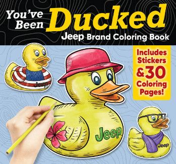 YOU&#39;VE BEEN DUCKED JEEP COLORING BOOK
