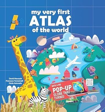 MY VERY FIRST ATLAS OF THE WORLD POP UP