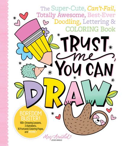 TRUST ME, YOU CAN DRAW, SUPER CUTE, CAN'T FAIL