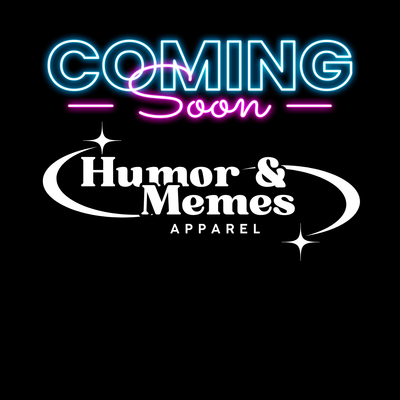 Humor &amp; Memes