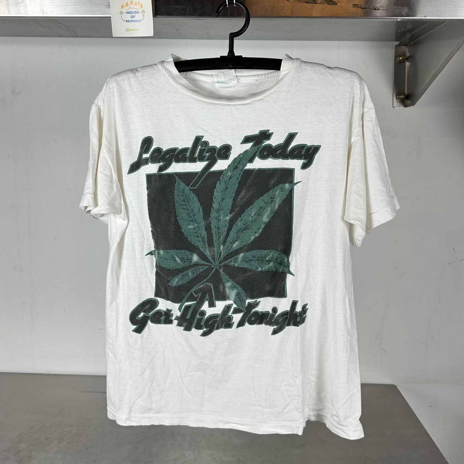 90s Weed Marijuana Legalize Today Get High Tonight single stitch T-shirt