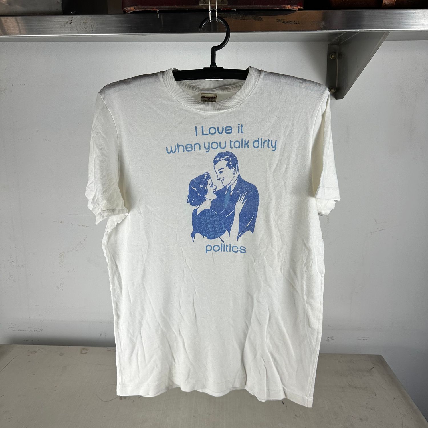 ​​Vintage 90s I Love It When You Talk Dirty Politics Humor T-Shirt