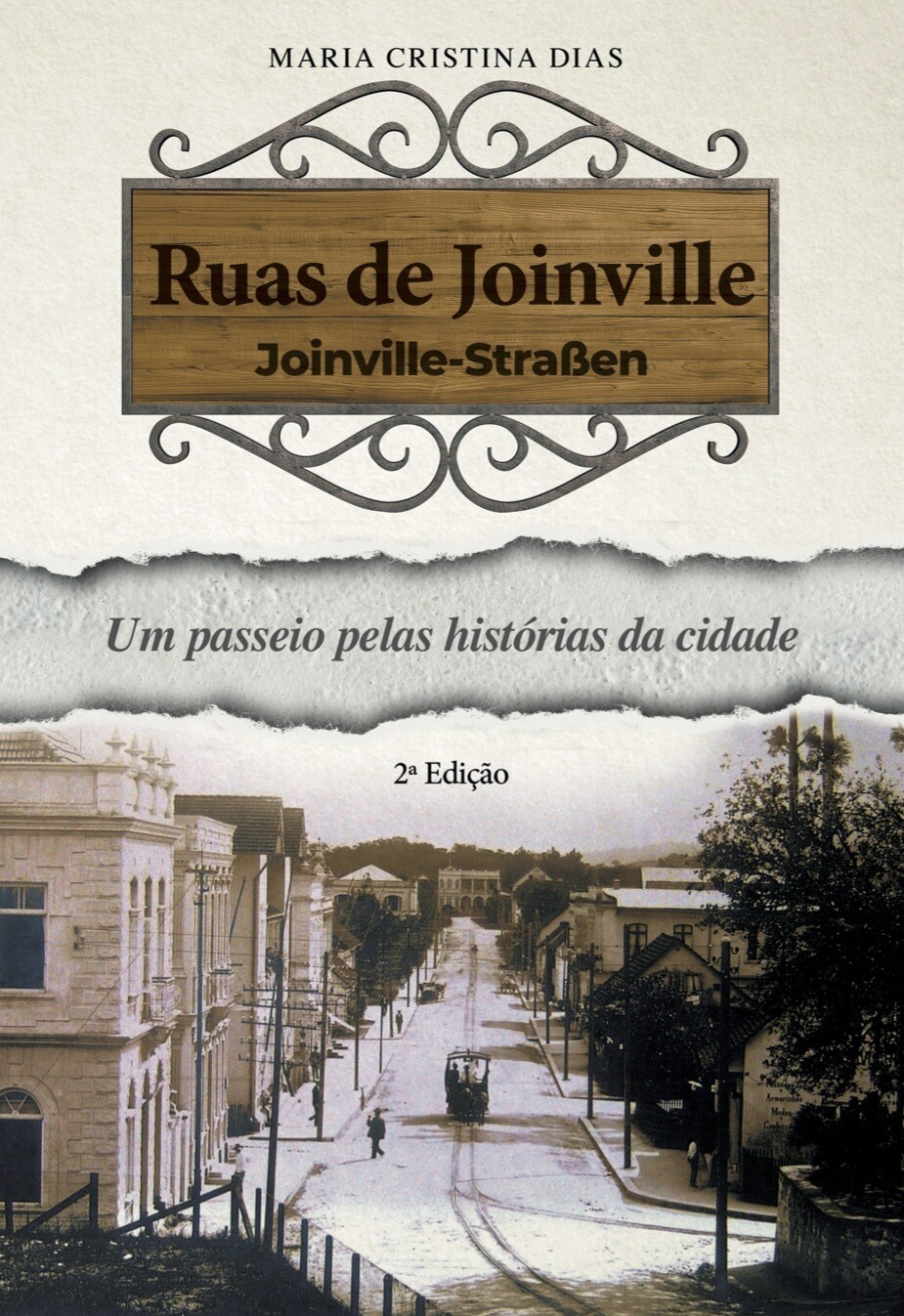Ruas de Joinville - Segunda edição (PRÉ-VENDA)