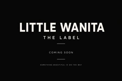 LITTLE WANITA - THE LABEL
