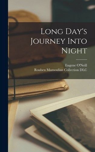 Long Day&#39;s Journey into Night