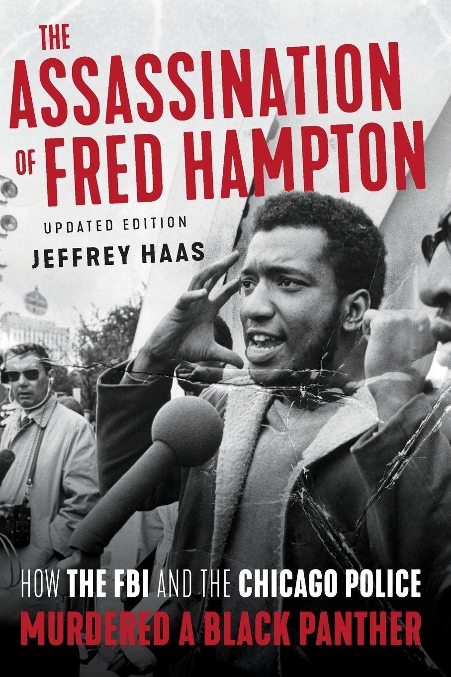 The Assassination of Fred Hampton