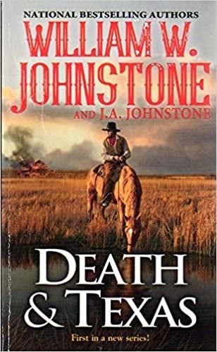 Death &amp; Texas
