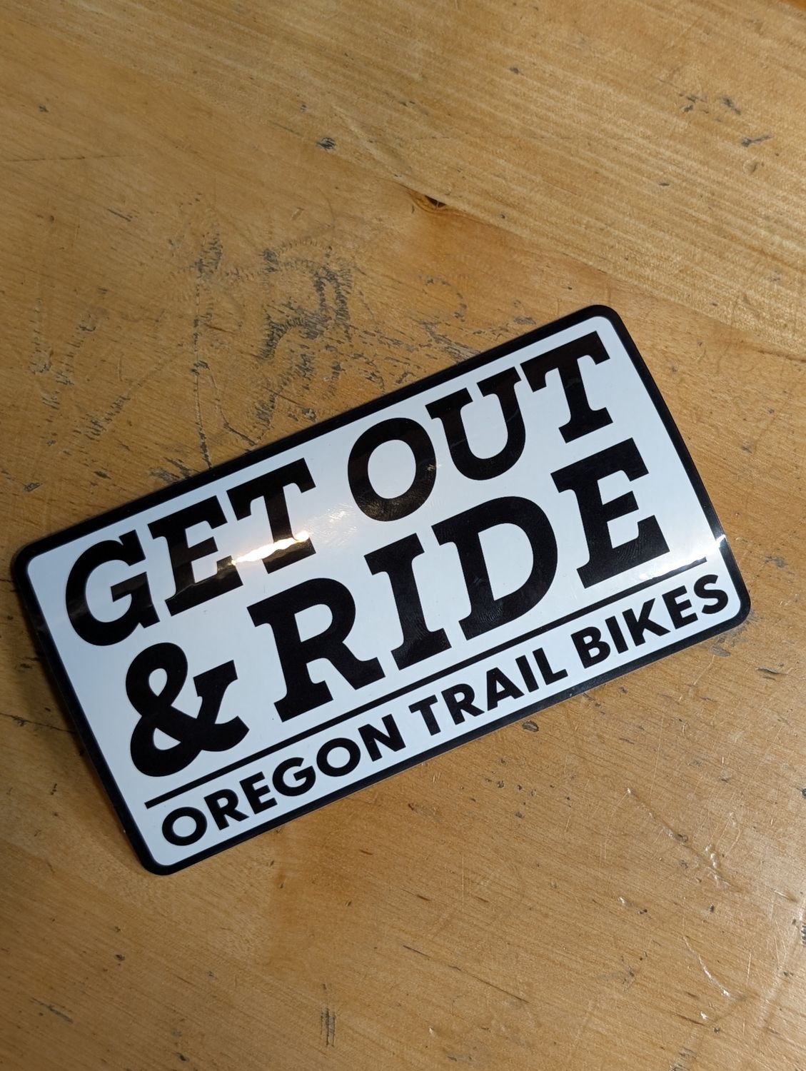 Sticker Get Out and Ride Black and White