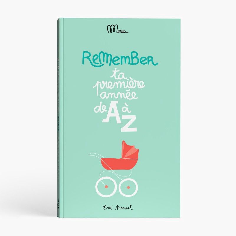Cahier de naissance &quot; Ta 1ère Année de A à Z&quot;