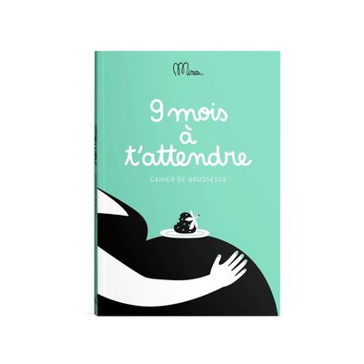 Cahier de Grossesse &quot;9 Mois à t&#39;Attendre&quot;