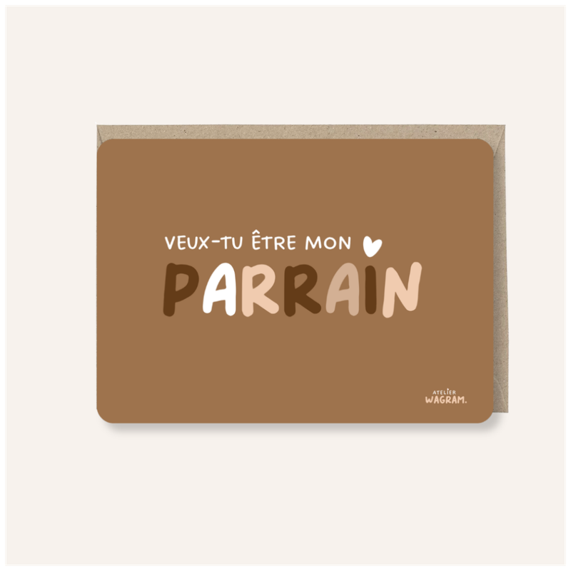 Carte &quot;Veux-tu être mon Parrain&quot;