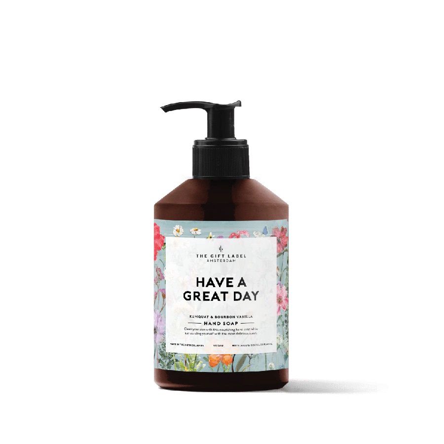 Savon Pour Les Mains - Have a Great Day
