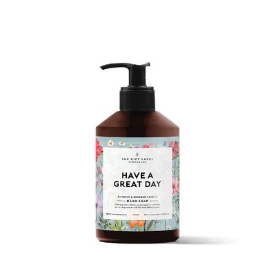 Savon Pour Les Mains - Have a Great Day