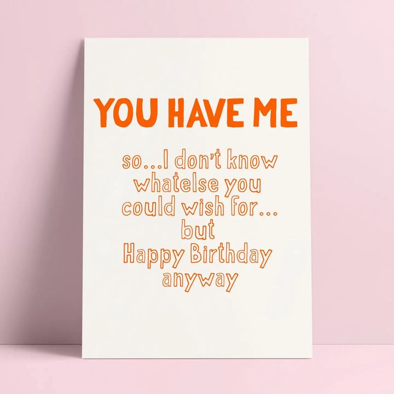 Carte postale “You Have Me”