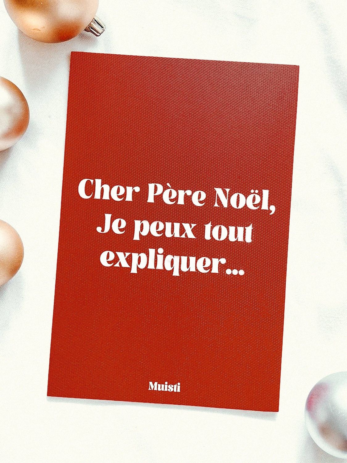 Carte  - Cher père Noël, je peux tout expliquer