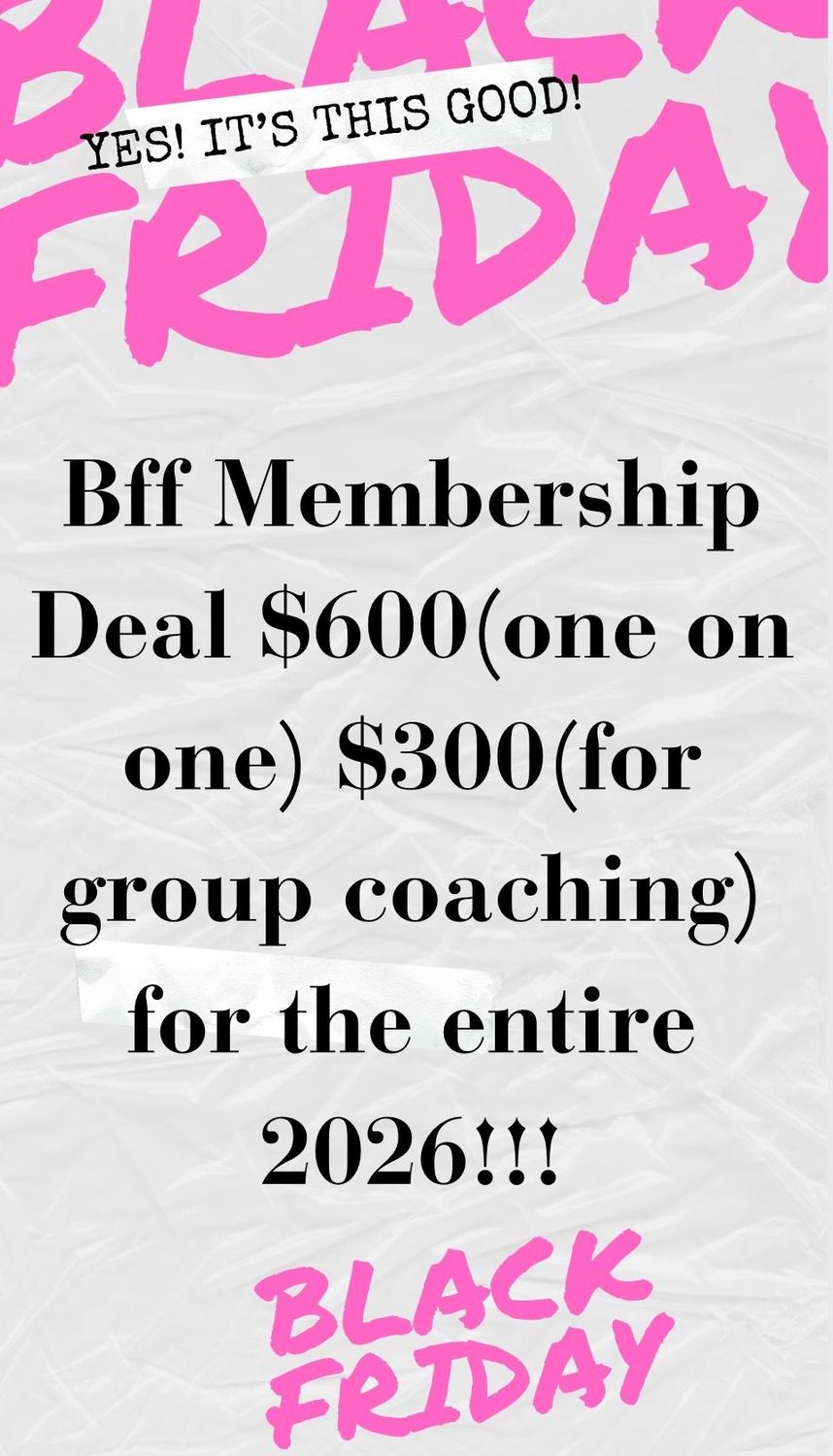 Black Friday Bff Annual GROUP Business Coaching