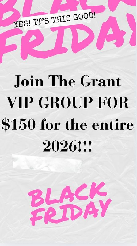 Black Friday Grant VIP Annual GROUP