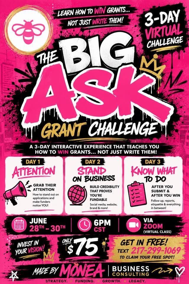 The BIG ASK Grant Challenge
