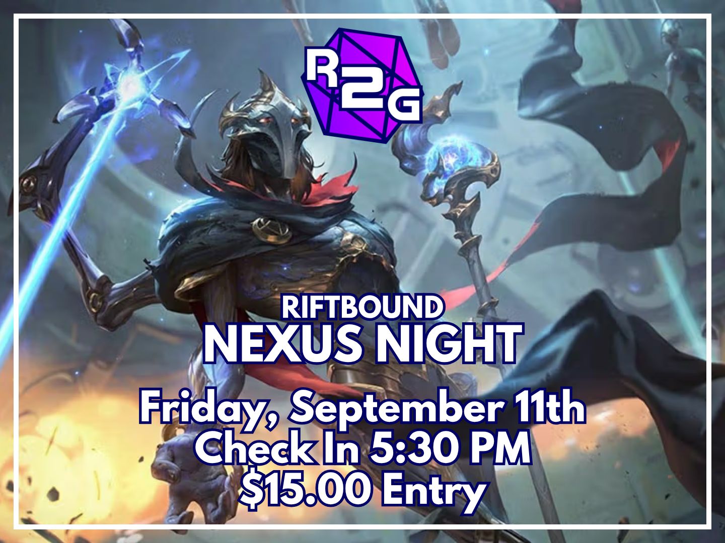 Riftbound - Nexus Night (Fri. 9/11)