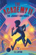 The Academy II: The Journey Continues (Academy #2)