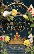Jabberwock&#39;s Crown