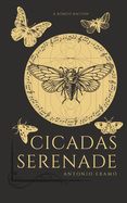 Cicadas Serenade