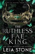 The Ruthless Fae King