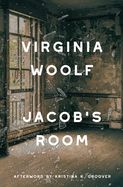 Jacob&#39;s Room (Warbler Classics Annotated Edition)