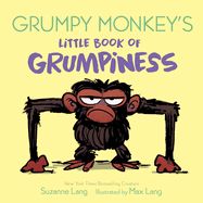 Grumpy Monkey&#39;s Little Book of Grumpiness