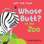 Whose Butt? at the Zoo