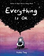 Everything Is Ok