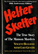 Helter Skelter: The True Story of the Manson Murders (Anniversary)