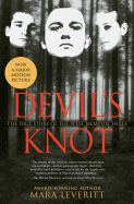 Devil&#39;s Knot: The True Story of the West Memphis Three