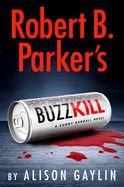 Robert B. Parker&#39;s Buzz Kill