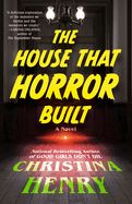 House That Horror Built